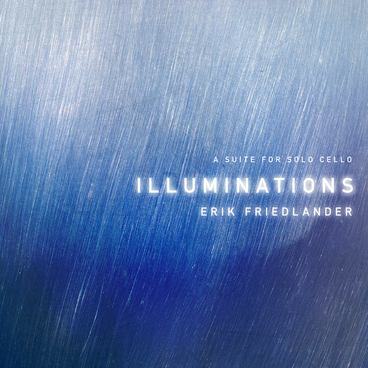 ERIK FRIEDLANDER - Illuminations cover 