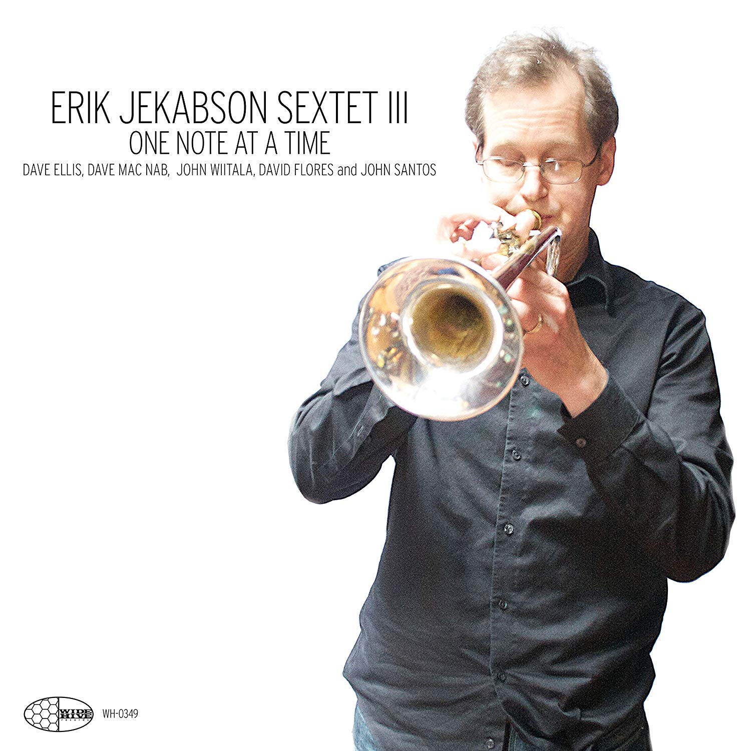 ERIK JEKABSON - Erik Jekabson Sextet III ‎: One Note At A Time cover 