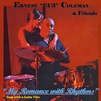 ERNEST (EC3) COLEMAN - My Romance With Rhythms cover 