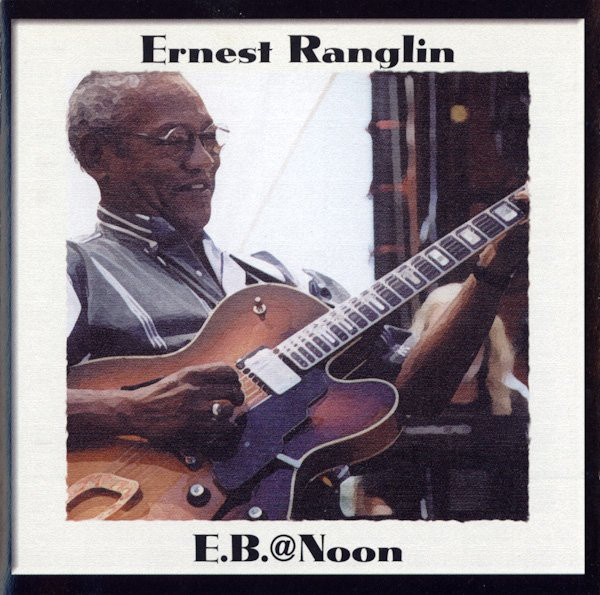 ERNEST RANGLIN - E.B. @ Noon cover 