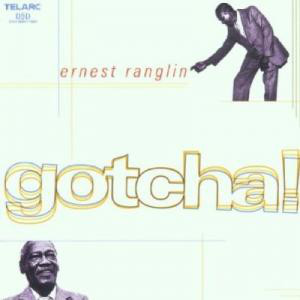 ERNEST RANGLIN - Gotcha! cover 