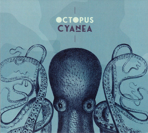 ERNESTO RODRIGUES - Octopus : Cyanea cover 