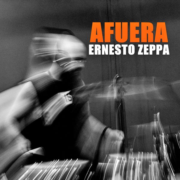 ERNESTO ZEPPA - Afuera cover 