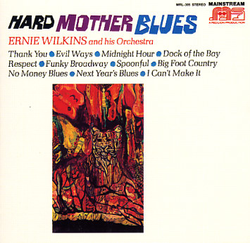 ERNIE WILKINS - Hard Mother Blues cover 