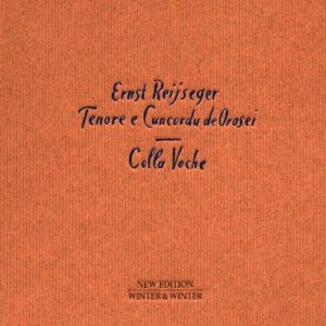 ERNST REIJSEGER - Colla Voche cover 