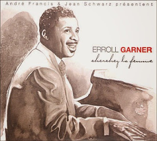 ERROLL GARNER - Cherchez La Femme (1944-1954) cover 