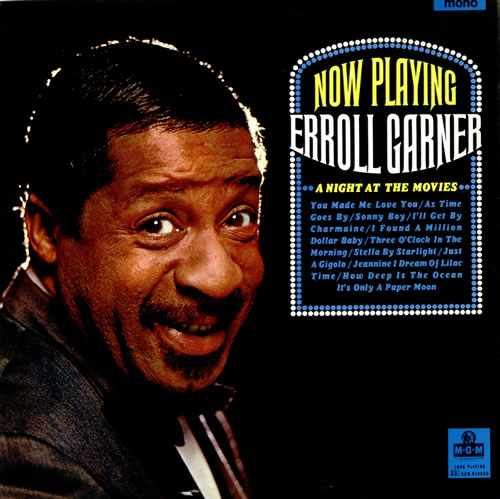 ERROLL GARNER - Now Playing: Erroll Garner - A Night At The Movies cover 