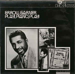 ERROLL GARNER - Play, Piano, Play cover 