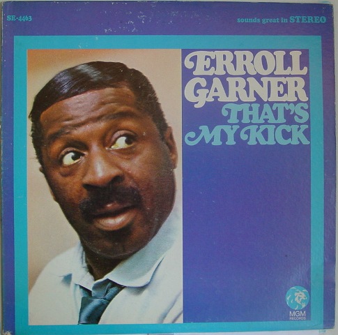 ERROLL GARNER - That's My Kick cover 