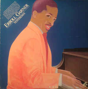 ERROLL GARNER - Yesterdays cover 