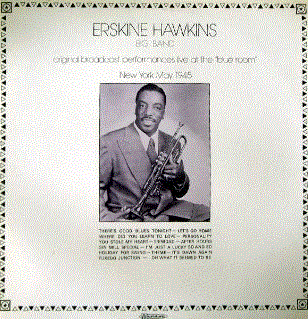 ERSKINE HAWKINS - Original Broadcast Performances Live At The 