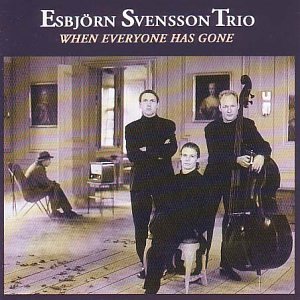 ESBJÖRN SVENSSON TRIO (E.S.T.) - When Everyone Has Gone cover 
