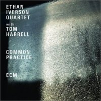 ETHAN IVERSON - Ethan Iverson Quartet with Tom Harrell : Common Practice - Live at the Village Vanguard cover 