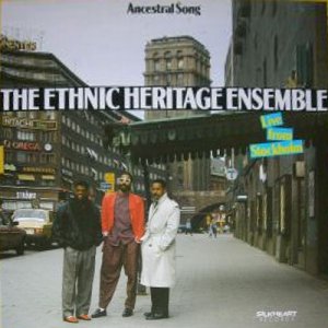 ETHNIC HERITAGE ENSEMBLE - Ancestral Song - Live From Stockholm cover 