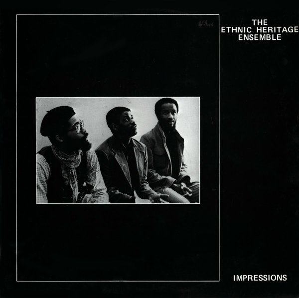 ETHNIC HERITAGE ENSEMBLE - Impressions cover 