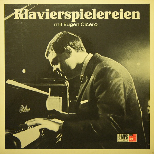 EUGEN CICERO - Klavierspielereien cover 