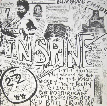 EUGENE CHADBOURNE - The President; He Is Insane cover 