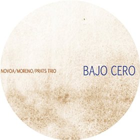EVA NOVOA - Novoa, Moreno, Prats Trio : Bajo Cero cover 
