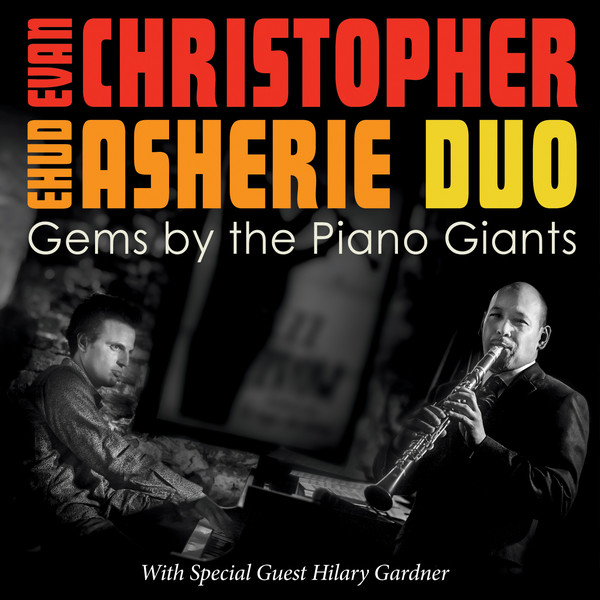 EVAN CHRISTOPHER - Evan Christopher - Ehud Asherie Duo ‎: Gems By The Piano Giants cover 