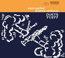 EVAN PARKER - Evan Parker  Andrea Centazzo : Duets 71977 cover 