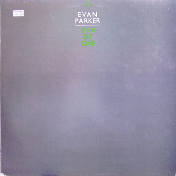 EVAN PARKER - Six of One cover 