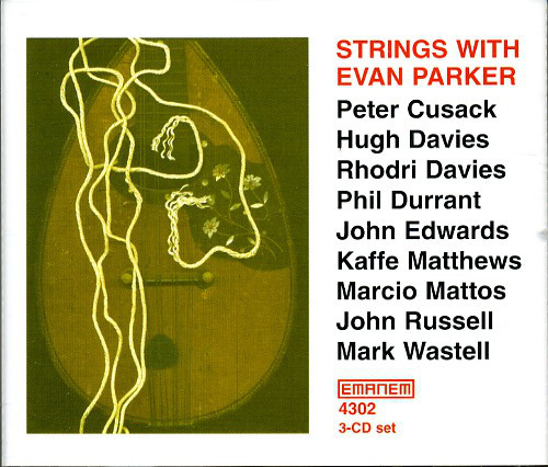 EVAN PARKER - Strings With Evan Parker cover 