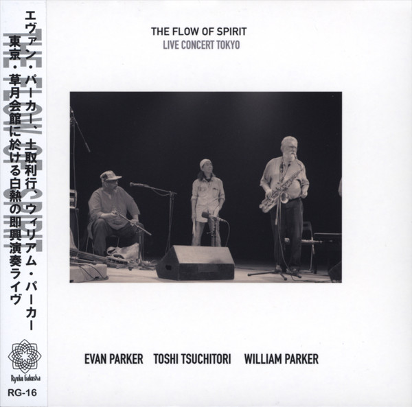 EVAN PARKER - The Flow Of Spirit - Live Concert Tokyo cover 