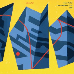 EVAN PARKER - Vaincu.Va! Live at Western Front 1978 cover 