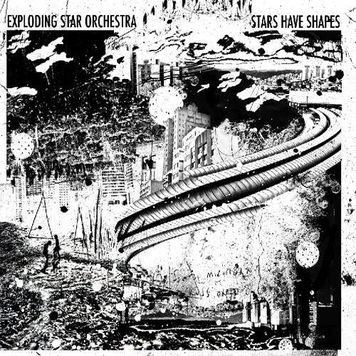EXPLODING STAR ORCHESTRA - Stars Have Shapes cover 