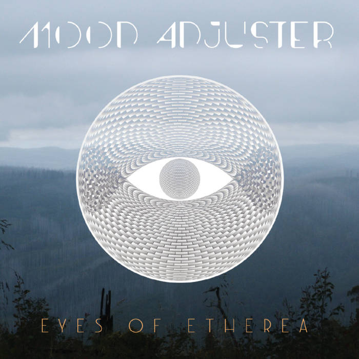 EYES OF ETHEREA - Mood Adjuster cover 