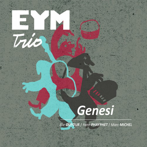 EYM TRIO - Genesi cover 