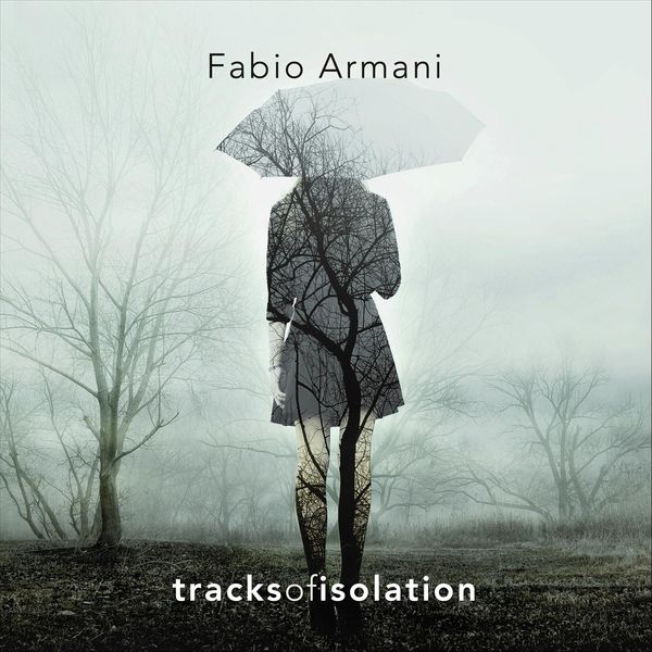 FABIO ARMANI - Tracks of Isolation cover 
