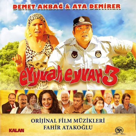 FAHIR ATAKOĞLU - Eyyvah Eyvah 3 Orijinal Film Müzikleri cover 
