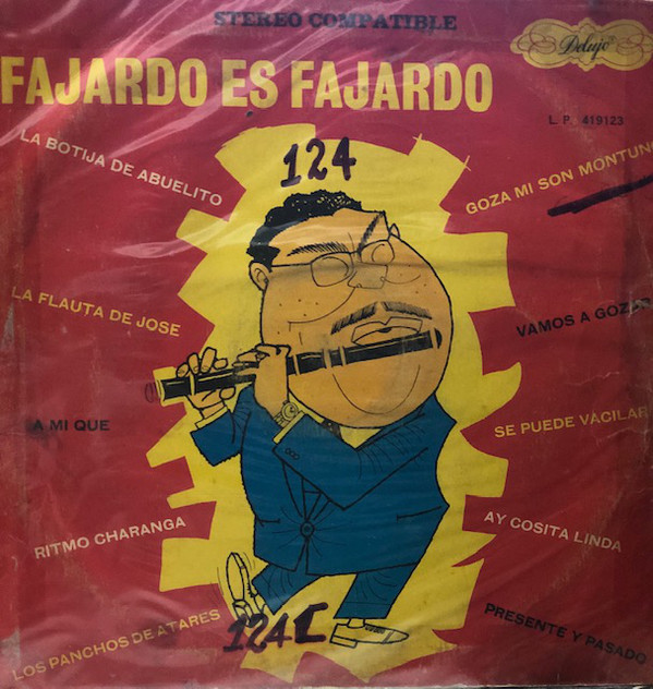 JOSE A. FAJARDO - Fajardo Es Fajardo cover 