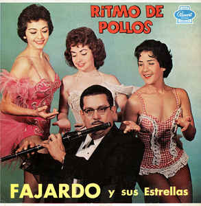 JOSE A. FAJARDO - Ritmo De Pollos cover 