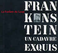 FANFAREDULOUP ORCHESTRA (LA FANFARE DU LOUP) - Frankenstein, Un Cadavre Exquis cover 