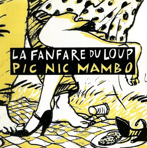 FANFAREDULOUP ORCHESTRA (LA FANFARE DU LOUP) - Pic Nic Mambo cover 