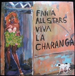 FANIA ALL-STARS - Viva La Charanga cover 