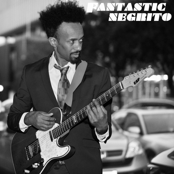 FANTASTIC NEGRITO - Fantastic Negrito EP 2 cover 