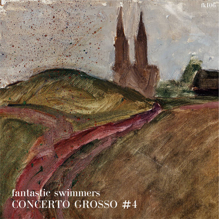 FANTASTIC SWIMMERS - Concerto Grosso #4 cover 