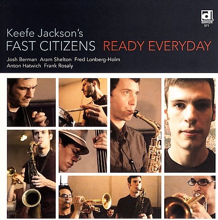 FAST CITIZENS - Keefe Jackson's Fast Citizens ‎: Ready Everyday cover 