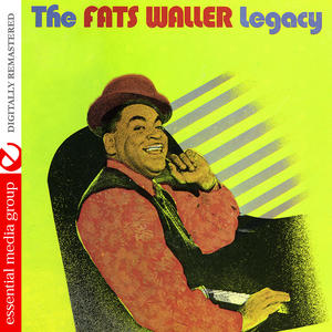 FATS WALLER - The Fats Waller Legacy cover 