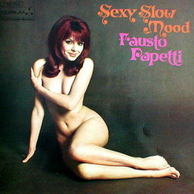 FAUSTO PAPETTI - Sexy Slow Mood cover 