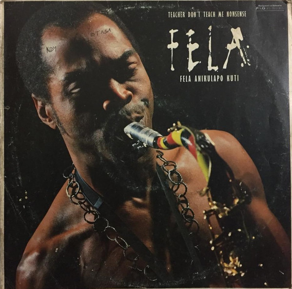 FELA KUTI - Teacher Don't Teach Me Nonsense cover 