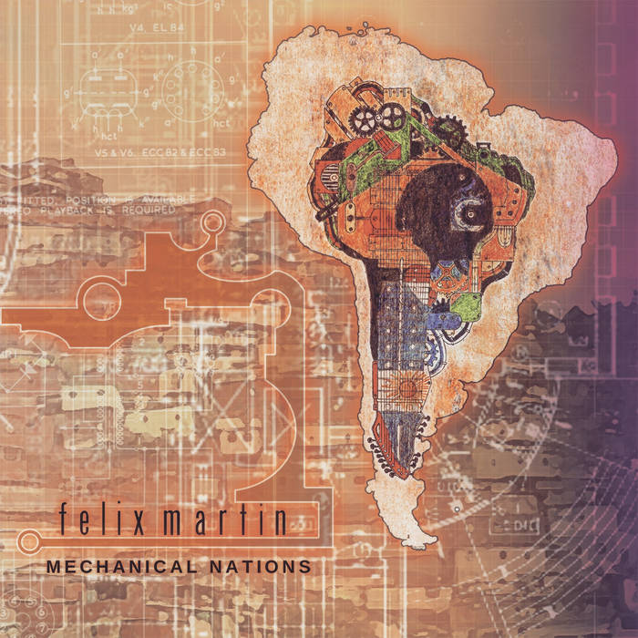 FELIX MARTIN - Mechanical Nations cover 