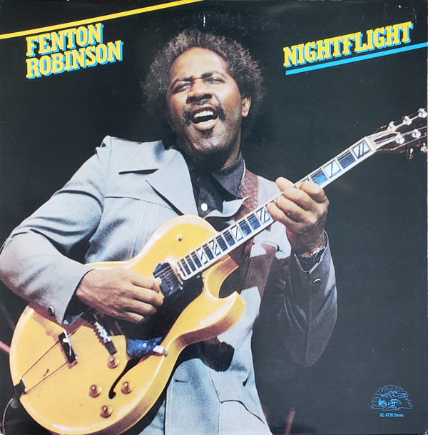 FENTON ROBINSON - Nightflight (aka Blues In Progress) cover 
