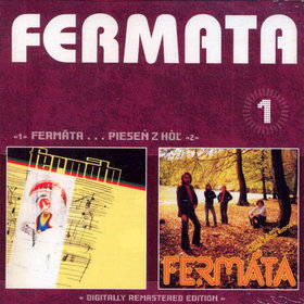 FERMÁTA - Fermáta + Pieseň z Hôľ (compilation) cover 