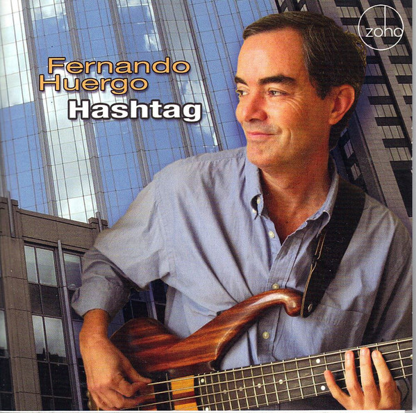 FERNANDO HUERGO - Hashtag cover 