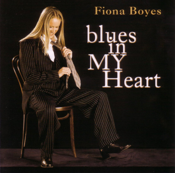 FIONA BOYES - Blues In My Heart cover 