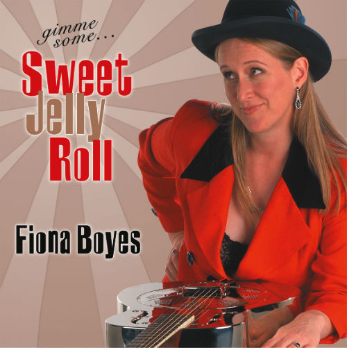 FIONA BOYES - Gimme Some... Sweet Jelly Roll cover 